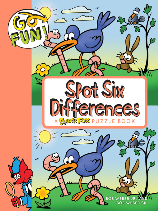 Title details for Go Fun! Spot Six Differences by Bob Weber - Available